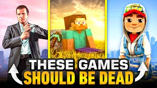 10 Games That Should Have Been *DEAD* By Now [HINDI]