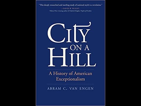 Webinar - City on a Hill: A History of American Exceptionalism