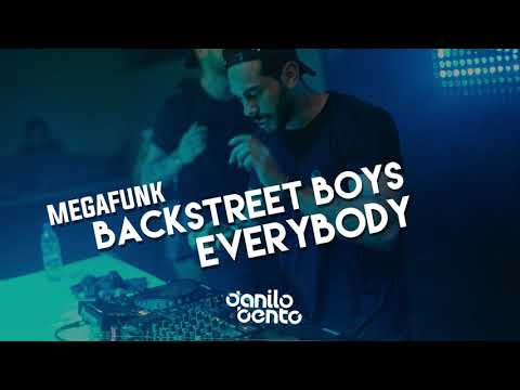 MEGAFUNK EVERYBODY (BACKSTREET BOYS) - MC Souza, MC KG, Mc Kf, Ju Peixoto (DJ DANILO BENTO)