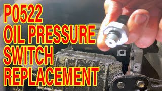 What does engine code P0522 P0523 Mean?  How to Replace Oil Pressure Sender Switch Pontiac G6