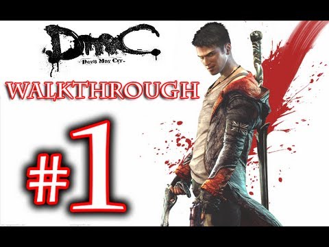 DMC Walkthrough - DmC Devil May Cry Walkthrough Playthrough Part 1 HD - Devil May Cry 5