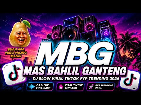 Cover Lagu DJ MBG - Mas BAHLIL Ganteng MP3