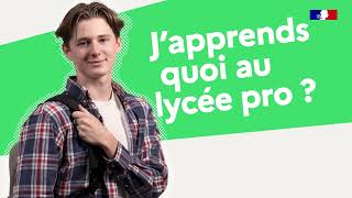 J'apprends quoi au lycée pro