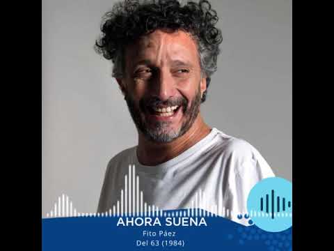 AHORA SUENA... FITO PÁEZ