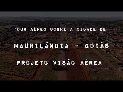 MAURILÂNDIA GOIÁS, PROJETO VISÃO AÉREA - TOUR AÉREO PELA CIDADE.