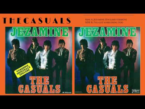 The Casuals | Jesamine - I've Got Something Too