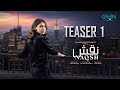 Teaser 1 NAQSH Ft Hina Altaf Coming Soon Only On Green Entertainment