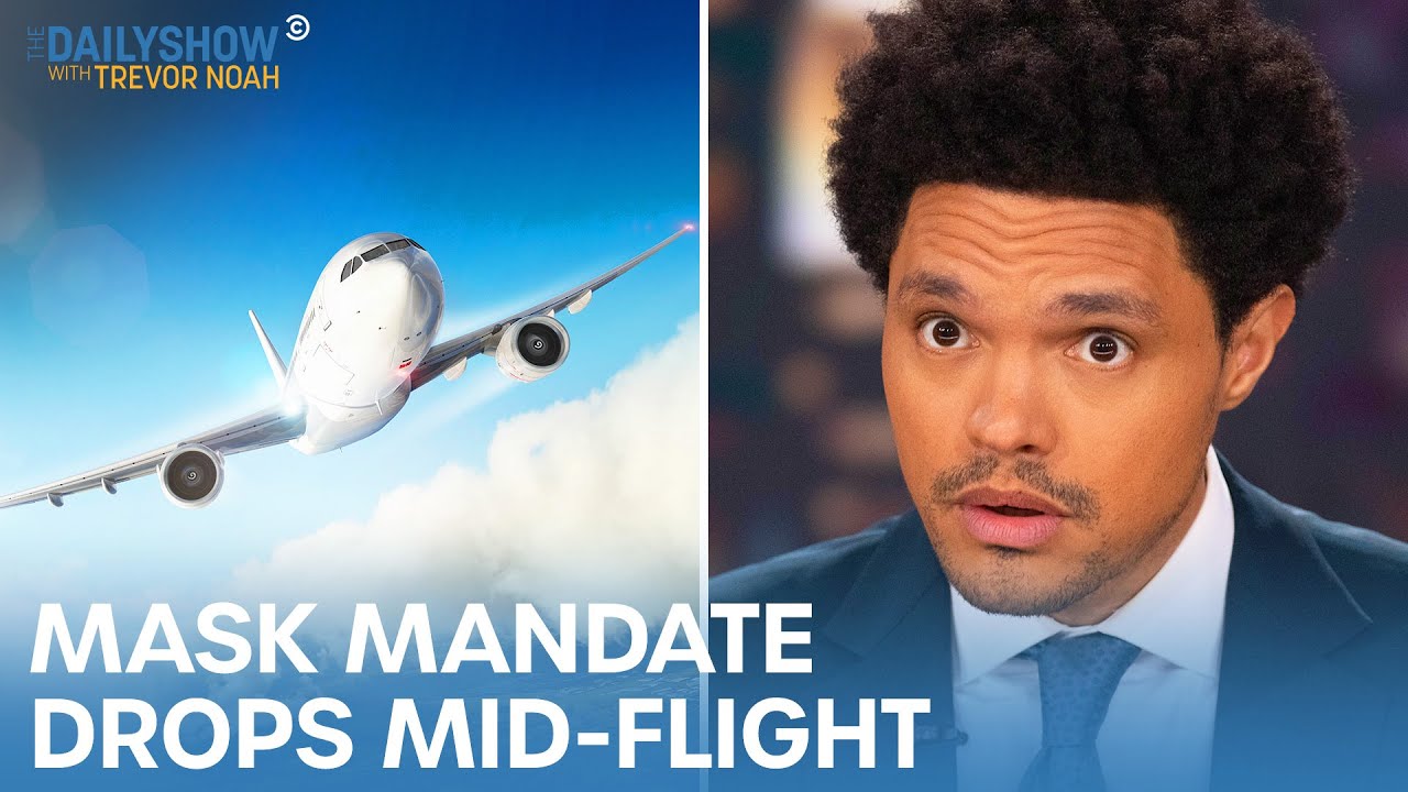 Airline Travelers React to Mask Mandate Repeal Mid-Flight | The Daily Show - YouTube