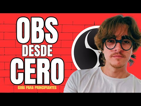 CURSO DE OBS STUDIO (Completo y Gratis) 2026