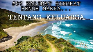 Download lagu Kata Bijak TENTANG KELUARGA | Kata-kata Mutiara Keluarga - #151 mp3 Download lagu Kata Bijak TENTANG KELUARGA | Kata-kata Mutiara Keluarga - #151 mp3