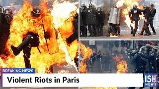 Violent Riots in Paris