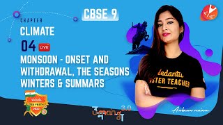 Climate L- 4 | Advancing Monsoon, Retreating Monsoon, Cold Weather Seasons,Hot Weather Seasons | SST