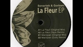 Sonartek & Gorbani - La Fleur (Yaya Remix)