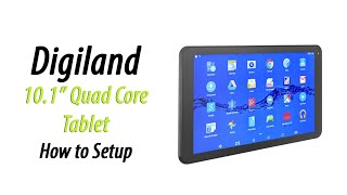 Digiland 10.1 Tablet DL1008M | How to Setup