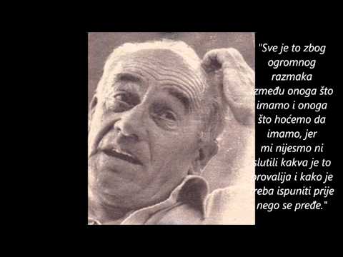 Mihailo Lalić - "Mora da se ide i kad se ne zna kud..."