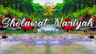 Download lagu Sholawat Nariyah Melancarkan Rezeki Doa Hajat Muda... mp3