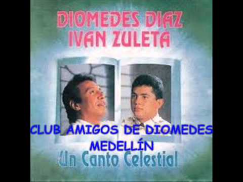 07 NO COMPRENDO - - DIOMEDES DÍAZ E IVÁN ZULETA (1995 UN CANTO CELESTIAL)