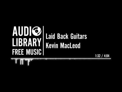 Laid Back Guitars - Kevin MacLeod
