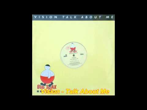 Vision - Talk About Me (European Mix)