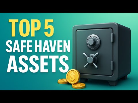 Top 5 Safe Haven Assets in 2025 | Protect Your Money During Uncertain Times