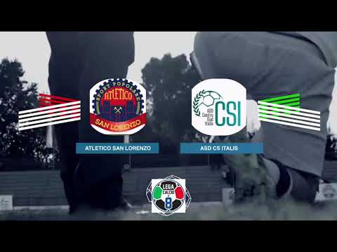 LEGACALCIO8 STAGIONE 21/22 SERIE B: ASD CS ITALIA - ATLETICO SAN LORENZO
