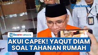 Detik-detik Yaqut Cholil Keluar dari Gedung KPK, Bungkam soal Pengajuan Status Tahanan Rumah