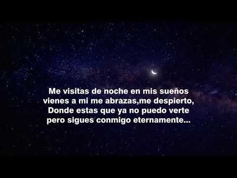 Me visitas de noche en mis sueños 😔😇