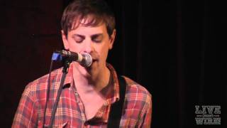 The Thermals - Not Like Any Other Feeling (Live on Live Wire Radio #144)