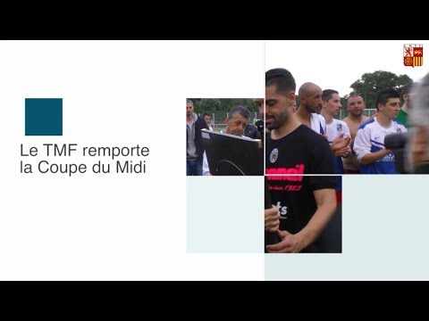 Finale Coupe du Midi : Toulouse Métropole FC - FC Pays Mazametain
