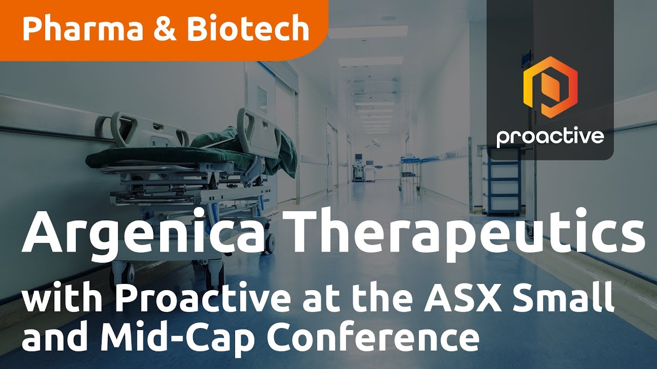 Argenica Therapeutics with Proactive at the ASX Small and Mid-Cap Conference