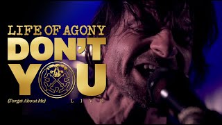 Music video thumbnail preview for Life of Agony: Don't You (Forget About Me) - LIVE by Life of Agony