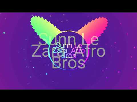 Sunn Le Zara_Afro Bros - Squeezy_Beat(Nicky Jam Dj Yash Tune)