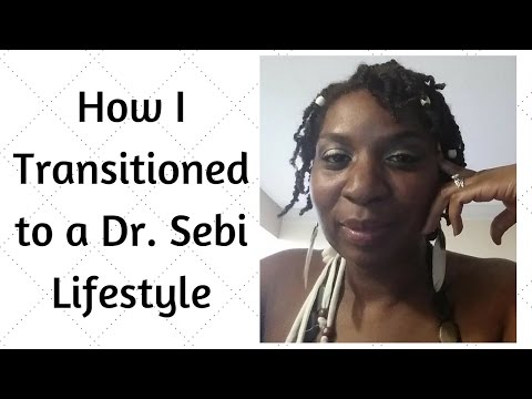 How I Transitioned To Dr Sebi Alkaline Electric Lifestyle Video