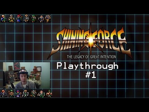 Shining Force Playthrough - #1