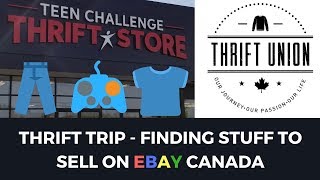 THRIFT TRIP FINDING STUFF TO SELL ON EBAY CANADA