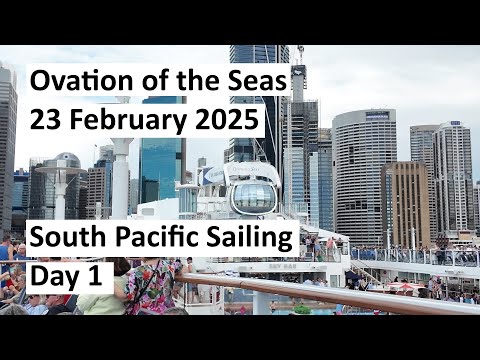 Thumbnail for Ovation of the Seas 23 Februay 2025 Day 1