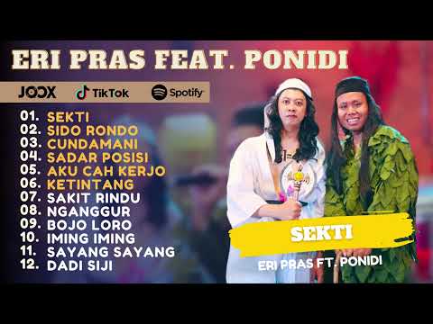 Eri Pras Feat. Ponidi - Sekti Full Album Dangdut Koplo Terbaru 2024 Viral