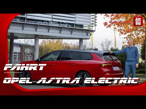 Opel Astra Electric ST (2023) | Estate with electric drive: The Sports Tourer hums along perfectl...