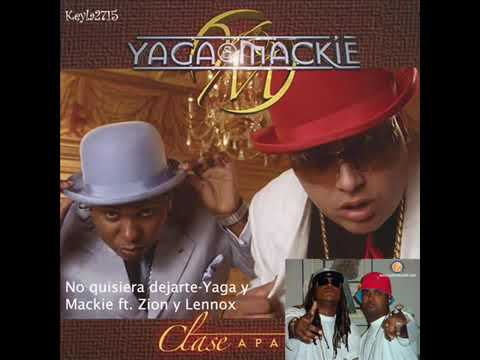No quisiera dejarte Yaga & Mackie Zion Lennox