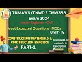 TWAD Junior Engineer exam 2024 / Construction Materials & Construction practice Most Expected MCQ
