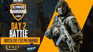OLYMPUS WARRIORS LEGUE Present By Zeus Esports Day 2.  | InWay Gaming | #ZeusEsports.