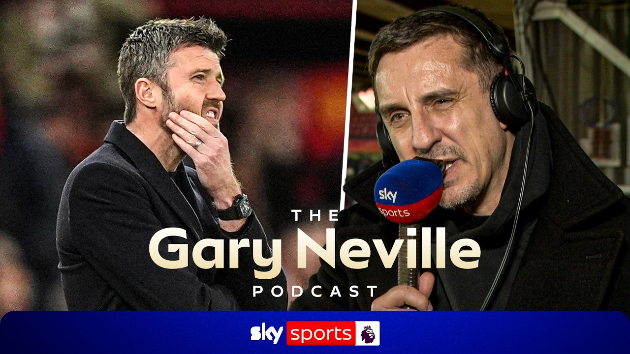 "Leeds defeat was a reality check for Man Utd" | Gary Neville Podcast 🎙️