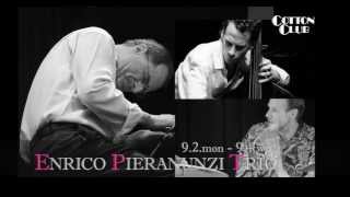 【TRAILER】ENRICO PIERANUNZI TRIO : COTTON CLUB JAPAN 2013