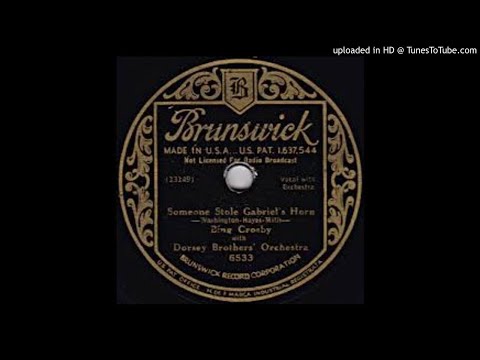 Dorsey Brothers Orchestra "Someone Stole Gabriel's Horn"  (1932) - Brunswick 1386.