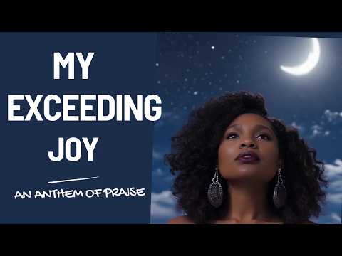 Jehovah - My Exceeding Joy