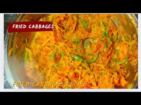 How To Make Fried Cabbages / Quick & Easy African Fried Cabbage Recipe #cooking #easyrecipe
