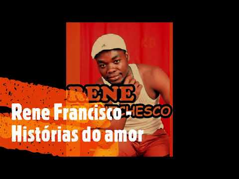 Rene feat. Nelo Olá - Historias do amor