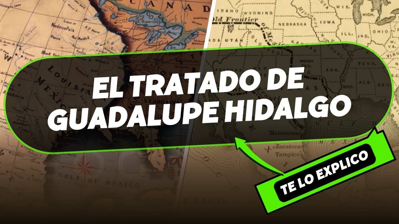 ¿Cuándo ocurrió el Tratado de Guadalupe? – REF Hub