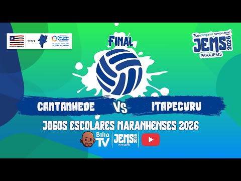 CANTANHEDE X ITAPECURU - FINAL - VÔLEI INFANTO MASCULINO - JOGOS ESCOLARES MARANHENSES 2026 - JEM'S