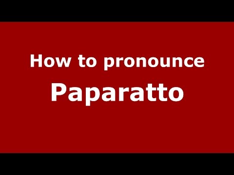 How to pronounce Paparatto (Spanish/Argentina) - PronounceNames.com